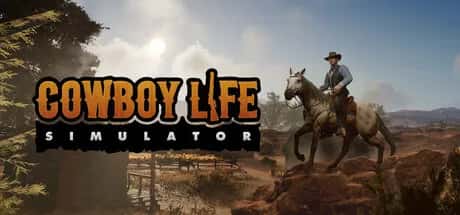 西部牛仔的一生/牛仔生活模拟器 Cowboy Life Simulato封面